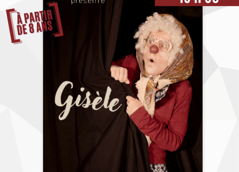 Spectacle ‘Gisèle’